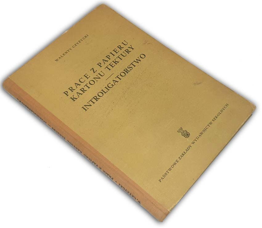 CZYŻYCKI- INTROLIGATORSTWO. Prace z papieru, kartonu, tektury