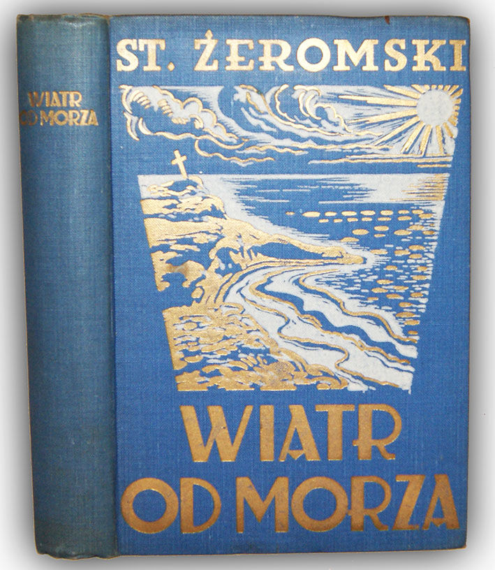 ŻEROMSKI- WIATR OD MORZA wyd. 1941