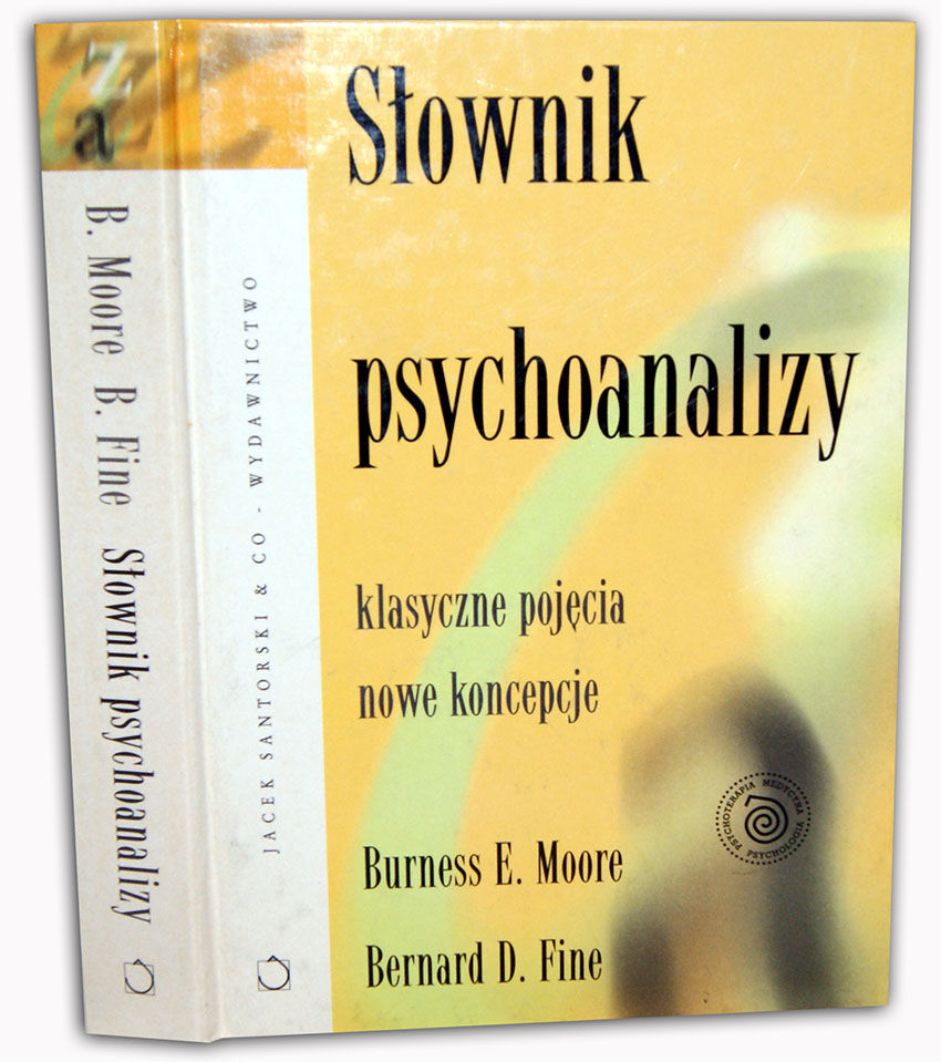 MOORE, FINE- SŁOWNIK PSYCHOANALIZY