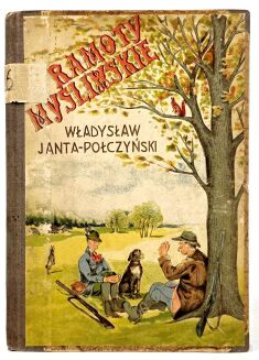 JANTA-POŁCZYŃSKI- RAMOTY MYŚLIWSKIE - 2