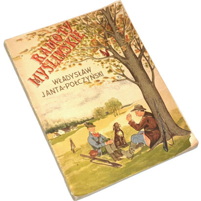 JANTA-POŁCZYŃSKI- RAMOTY MYŚLIWSKIE