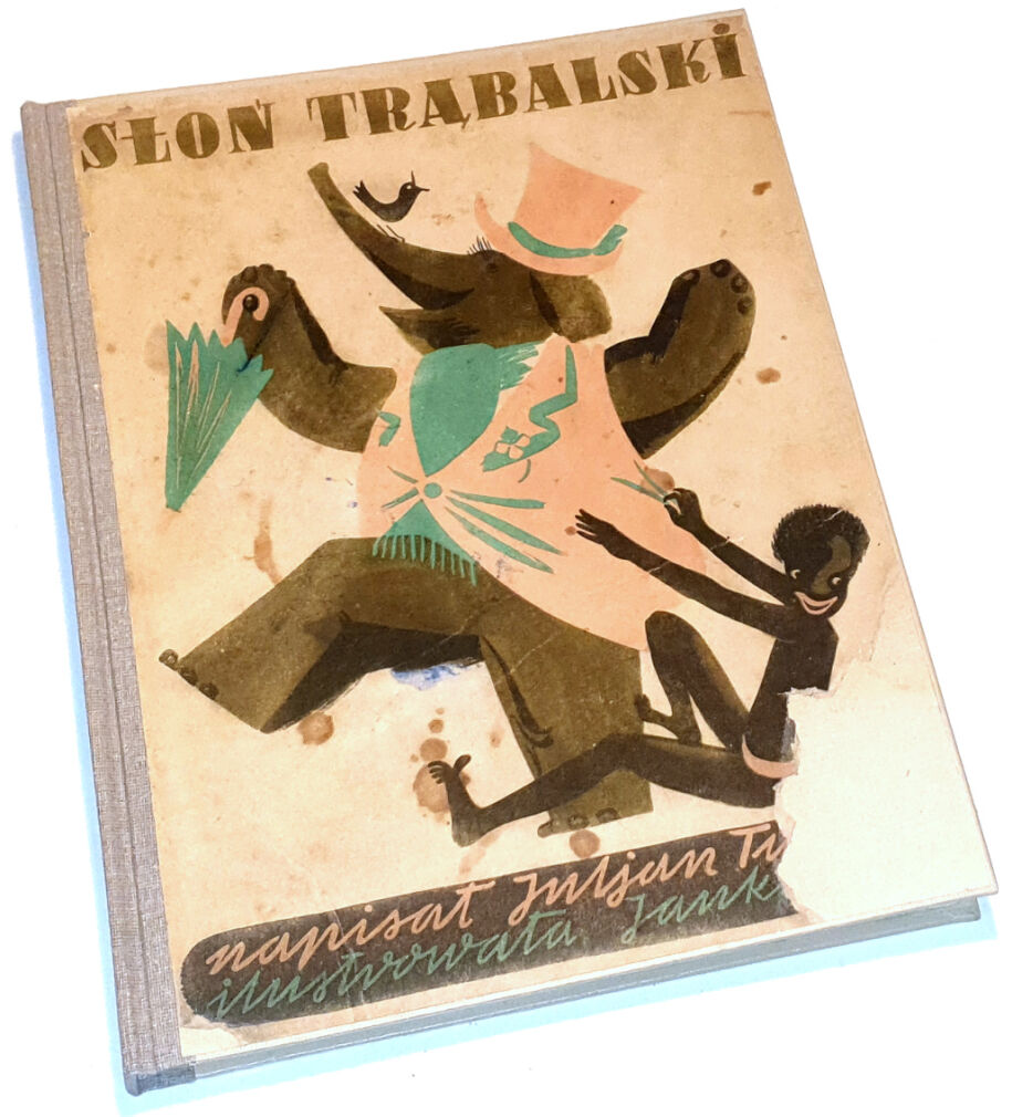 TUWIM - SŁOŃ TRĄBALSKI wyd.1 z 1937r.