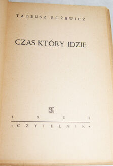 RÓŻEWICZ- CZAS KTÓRY IDZIE wyd.1 - 2
