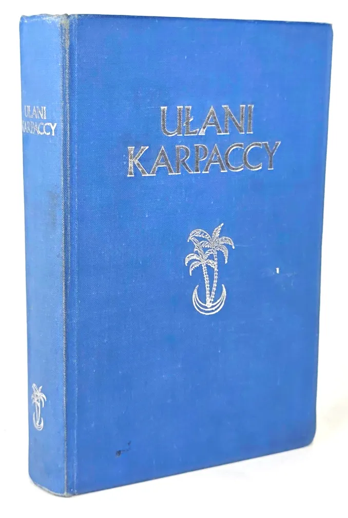 BIELATOWICZ -  UŁANI KARPACCY. Zarys historii pułku w redakcji ... Londyn 1966