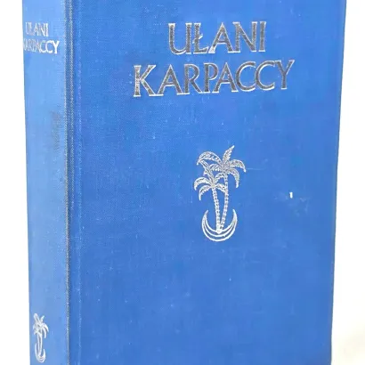 BIELATOWICZ -  UŁANI KARPACCY. Zarys historii pułku w redakcji ... Londyn 1966