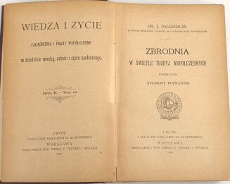 DALLEMAGNE - ZBRODNIA W ŚWIETLE TEORYJ WSPÓŁCZESNYCH wyd. 1902 - 2