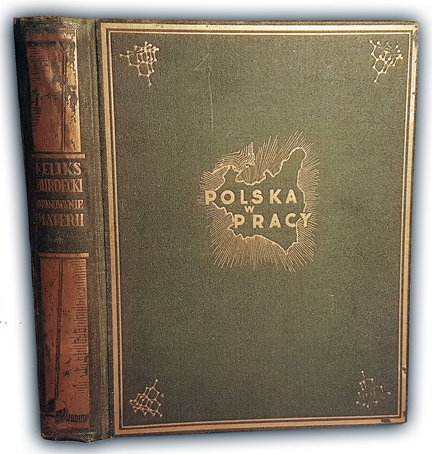 BURDECKI- POLSKA W PRACY oprawa Zjawiński wyd. 1937