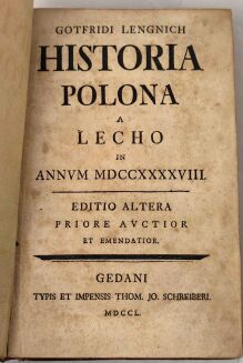 LENGNICH - HISTORIA POLONA A LECHO AD AVGVSTI II MORTEM. Lipsiae 1740. - 4