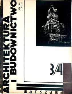 CZASOPISMO ARCHITEKTURA I BUDOWNICTWO Nr.1-12 1932r. / ARCHITECTURE AND CONSTRUCTION MAGAZINE No. 1-12 1932. Cover by Z. Puget. - 7