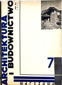 CZASOPISMO ARCHITEKTURA I BUDOWNICTWO Nr.1-12 1932r. / ARCHITECTURE AND CONSTRUCTION MAGAZINE No. 1-12 1932. Cover by Z. Puget. - 13
