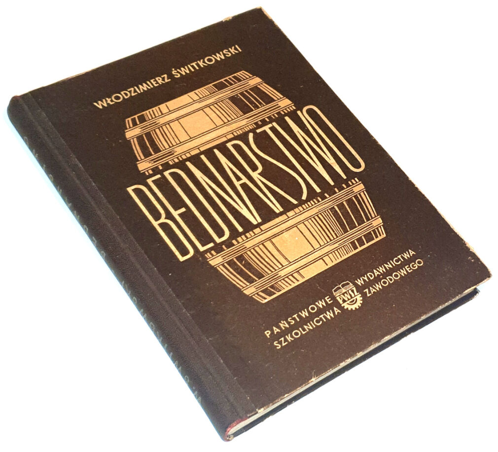 ŚWITKOWSKI- BEDNARSTWO