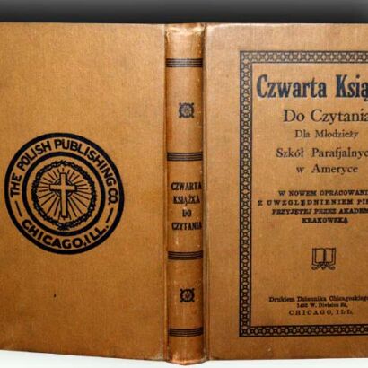 CZWARTA KSIĄŻKA DO CZYTANIA DLA MŁODZIEŻY SZKÓŁ PARAFJALNYCH W AMERYCE wyd. Chicago