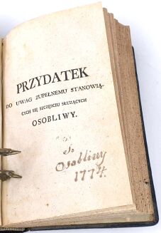[PRZEWODNIK DLA KAWALERÓW, JAK ZDOBYĆ RĘKĘ PANNY,] - PODGORZANIN [ALEKSANDER PAWEŁ ZATORSKI]- UWAGI DO ZUPEŁNEGO ZABIERAIĄCYCH SIĘ W STAN MAŁŻEŃSKI SZCZĘŚCIA SŁUŻĄCE 1768 - 6
