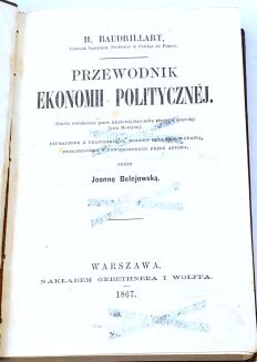 BAUDRILLART- PRZEWODNIK EKONOMII POLITYCZNEJ 1867 - 2