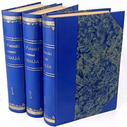 POTOCKI - MORALIA. T. 1-3. Kraków 1915-1918