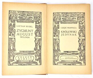 RYDEL - ZYGMUNT AUGUST cz.1-3 wyd.1913, wyd.1, oprawa Karol Wójcik - 7