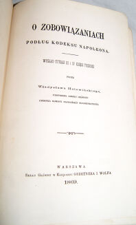 HOLEWIŃSKI- O ZOBOWIĄZANIACH PODŁUG KODEKSU NAPOLEONA wyd. 1875 - 3