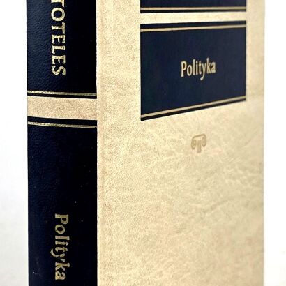 ARYSTOTELES - POLITYKA Arcydzieła Kultury Antycznej
