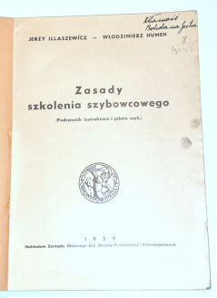 ILLASZEWICZ; HUMEN- ZASADY SZKOLENIA SZYBOWCOWEGO Podręcznik instruktora i pilota szyb. 1939r. ilustracje - 2