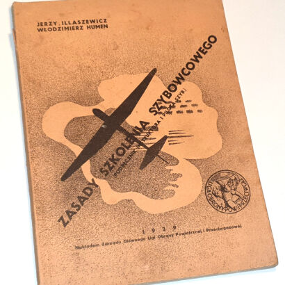 ILLASZEWICZ; HUMEN- ZASADY SZKOLENIA SZYBOWCOWEGO Podręcznik instruktora i pilota szyb. 1939r. ilustracje