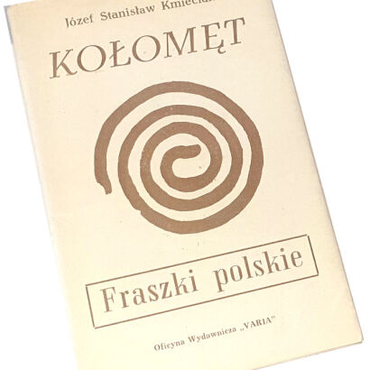 KMIECIAK- KOŁOMĘT FRASZKI POLSKIE wyd. 1