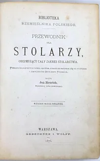 HEURICH - PRZEWODNIK DLA STOLARZY wyd. 1876 drzeworyty - 5