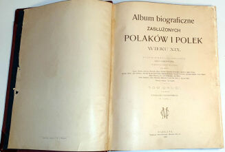 CHEŁMOŃSKA- ALBUM BIOGRAFICZNE ZASŁUŻONYCH POLAKÓW I POLEK WIEKU XIX. T. 1-2 [komplet w 2 wol.] - 8