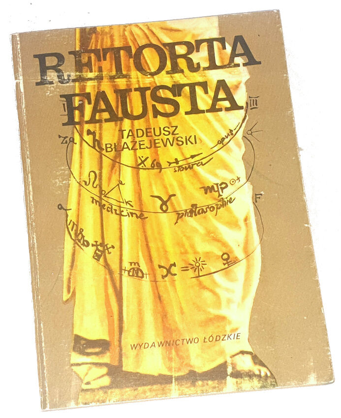 BŁAŻEJEWSKI- RETORTA FAUSTA wyd. 1. Dedykacja Autora dla Wandy Karczewskiej.