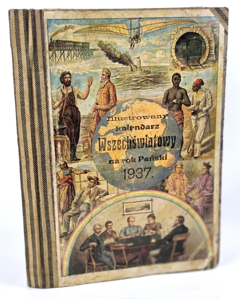 WIELKI ILUSTROWANY KALENDARZ „WSZECHŚWIATOWY” NA ROK PAŃSKI 1937