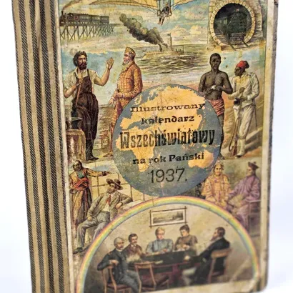 WIELKI ILUSTROWANY KALENDARZ „WSZECHŚWIATOWY” NA ROK PAŃSKI 1937