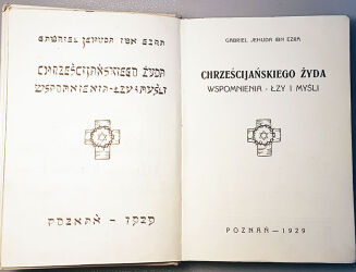 GABRIEL JEHUDA IBN EZRA - CHRZEŚCIJAŃSTWO ŻYDA WSPOMNIENIA - ŁZY I MYŚLI judaica - 5