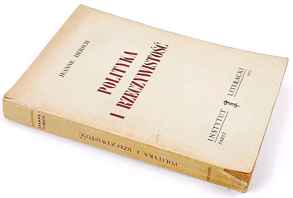 HERSCH - POLITYKA I RZECZYWISTOŚĆ. Przełożył Czesław Miłosz
