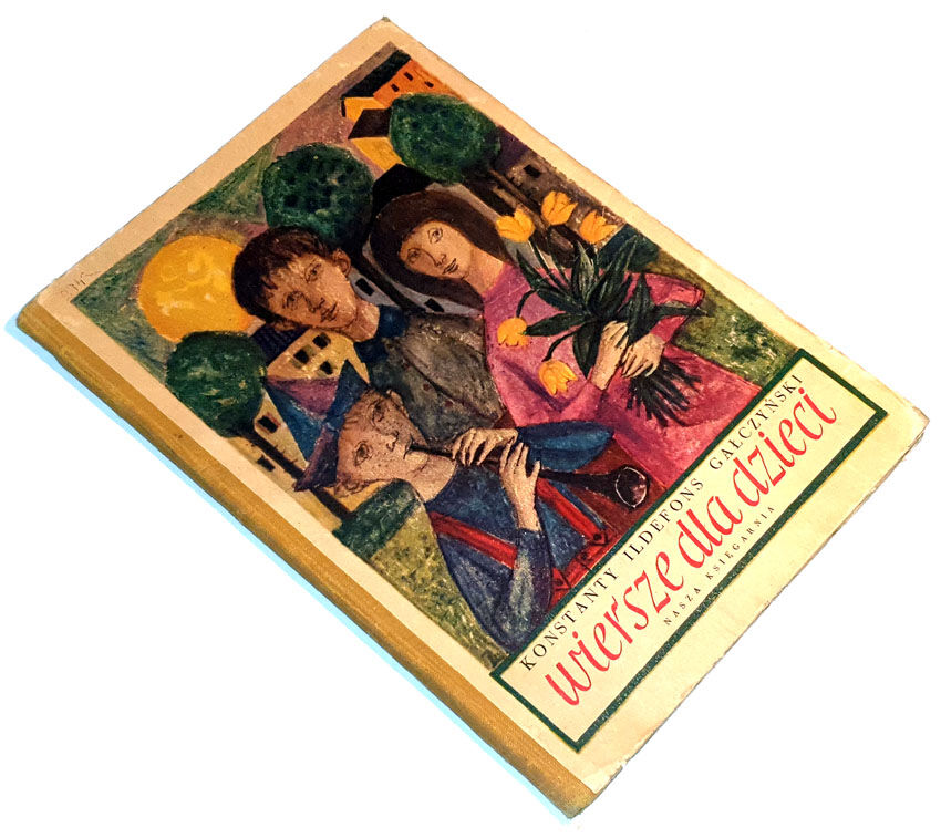 GAŁCZYŃSKI- WIERSZE DLA DZIECI ilustr. Rudnicki 1957r.