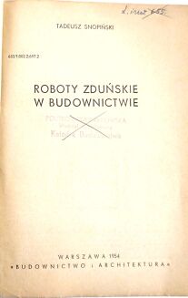 SNOPIŃSKI - ROBOTY ZDUŃSKIE W BUDOWNICTWIE wyd. 1954r. ilustracje - 2