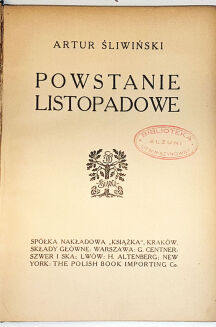 ŚLIWIŃSKI- POWSTANIE LISTOPADOWE wyd. 1911 - 2