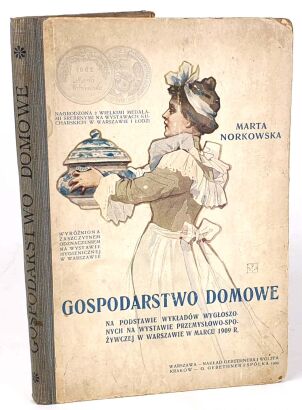 NORKOWSKA- GOSPODARSTWO DOMOWE wyd.1909