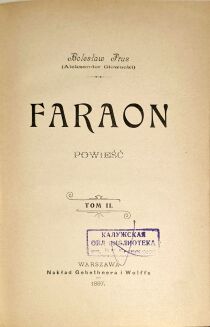 PRUS - FARAON t. 1-3 [komplet w 3 wol.] wyd.1,  1897r - 5