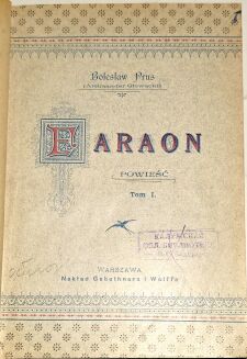 PRUS - FARAON t. 1-3 [komplet w 3 wol.] wyd.1,  1897r - 6