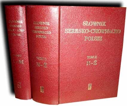 SŁOWNIK SERBSKO- CHORWACKO- POLSKI t.I-II [KOMPLET] 