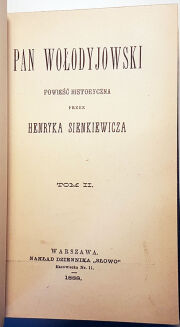 SIENKIEWICZ - PAN WOŁODYJOWSKI wyd. 1 z 1887-8 - 3
