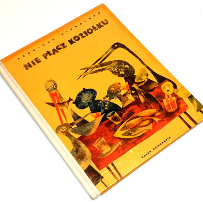 MICHAŁKOW- NIE PŁACZ KOZIOŁKU