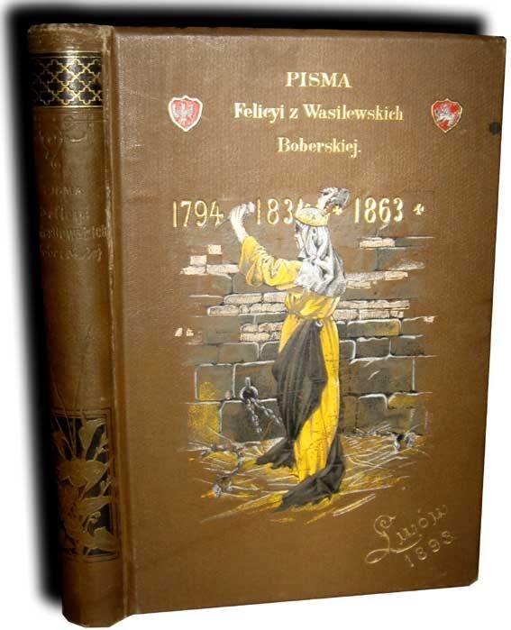 BOBERSKA- PISMA FELICYI Z WASILEWSKICH BOBERSKIEJ - OPRAWA WYDAWNICZA ŻENCZYKOWSKI