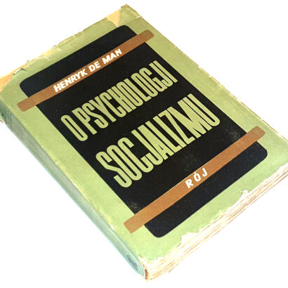 DE MAN - O PSYCHOLOGJI SOCJALIZMU wyd. 1937