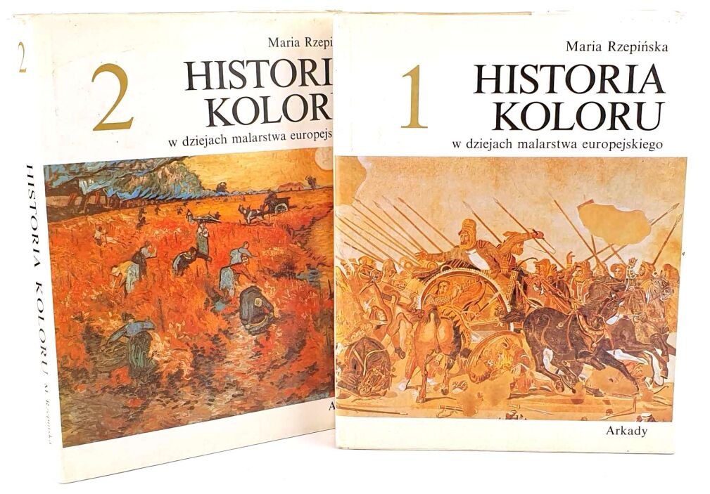 RZEPIŃSKA- HISTORIA KOLORU W DZIEJACH MALARSTWA EUROPEJSKIEGO t. I-II