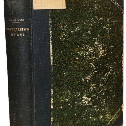 SIKORSKI - GOSPODARSTWO RYBNE wyd. 1899 dedykacja Autora