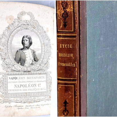 ŻYCIE MARSZAŁKÓW FRANCUZKICH Z CZASÓW NAPOLEONA  1842 staloryty, oprawa
