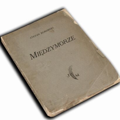 ŻEROMSKI- MIĘDZYMORZE I wyd.