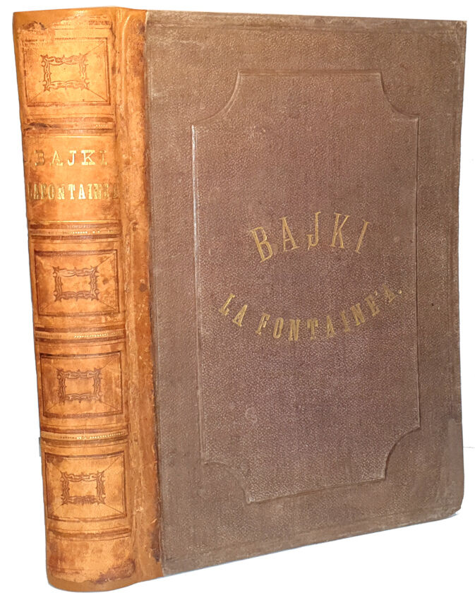 LA FONTAINE - BAJKI ozdobione 112 drzeworytami Gustawa Dore wyd. 1876 