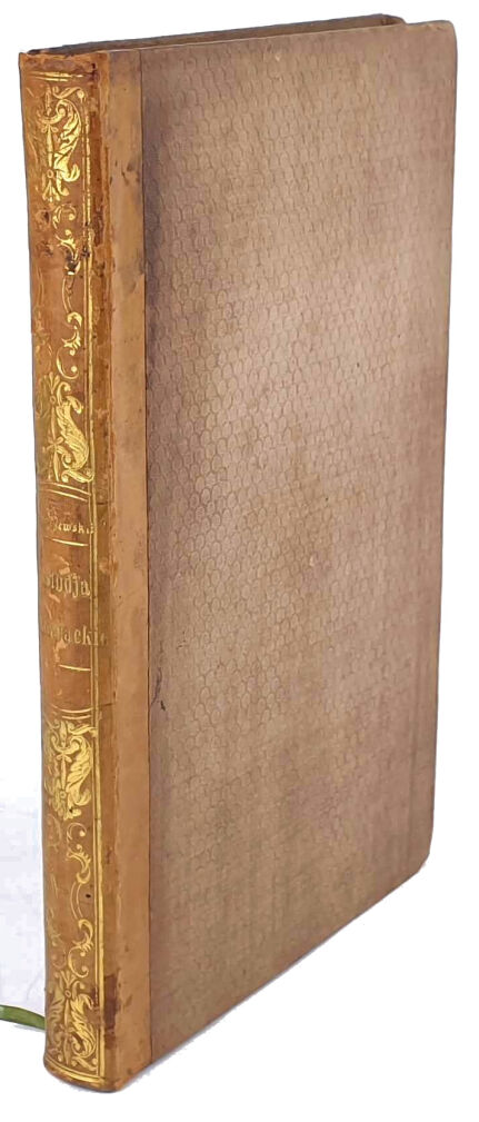 KRASZEWSKI- STUDJA LITERACKIE Wilno 1842 dedykacja wydawcy A. Zawadzkiego dla J. Lubowidzkiego prezesa Banku Polskiego OPRAWA