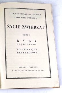 GUSTAWICZ, WYROBEK- ŻYCIE ZWIERZĄT T.1-5 [komplet w 5 wol.], ładny egzemplarz - 8